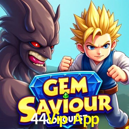 Bonus Features 44Vip App